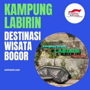 kampung labirin bogor